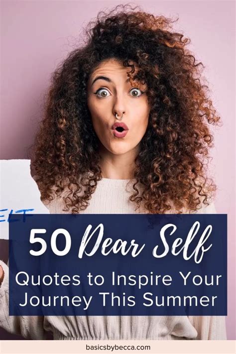 50 Motivational Dear Self Quotes and Sayings<br/> — Basics by Becca.